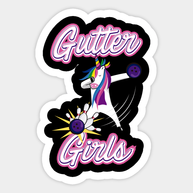 Gutter Girls Bowling Funny Unicorn Women Best Gift Idea Sticker by dconciente